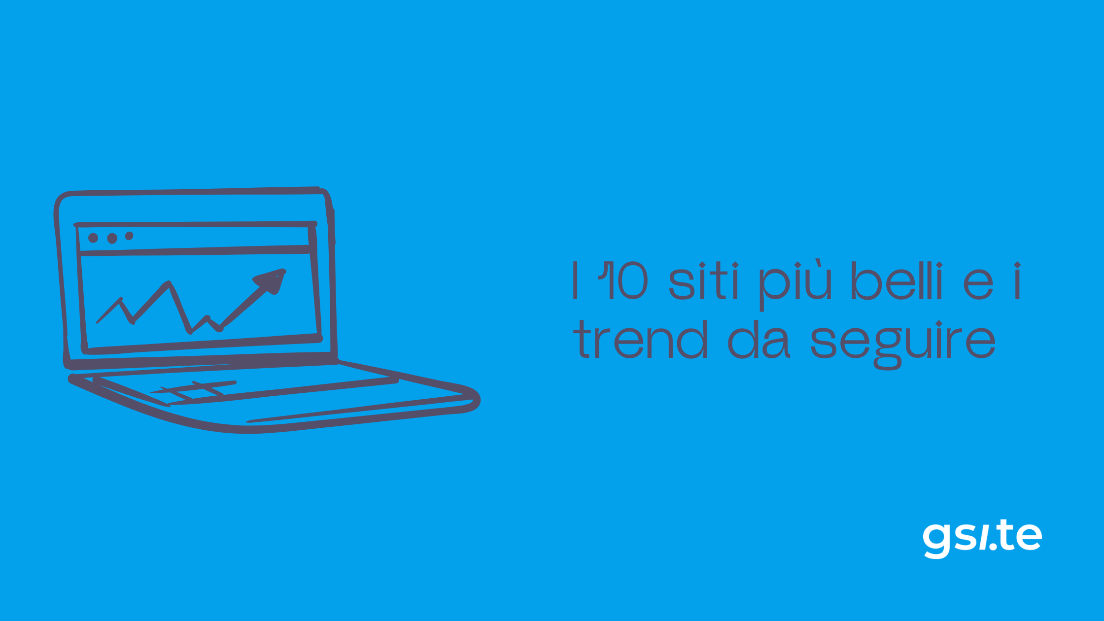 10 siti belli e trend da seguire